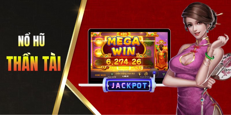 nổ hũ thần tài